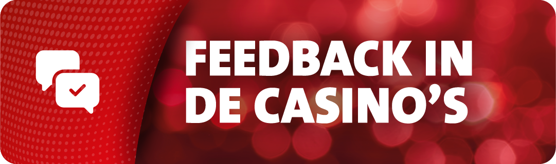 Feedback in de casino's